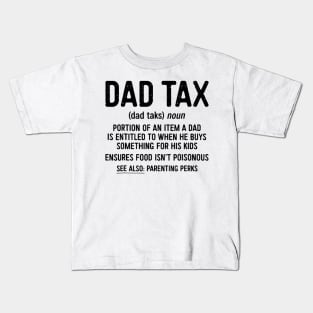 Vintage Dad Tax Definition Men Funny Fathers Day Kids T-Shirt